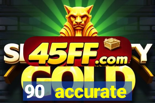 90 accurate football predictions
